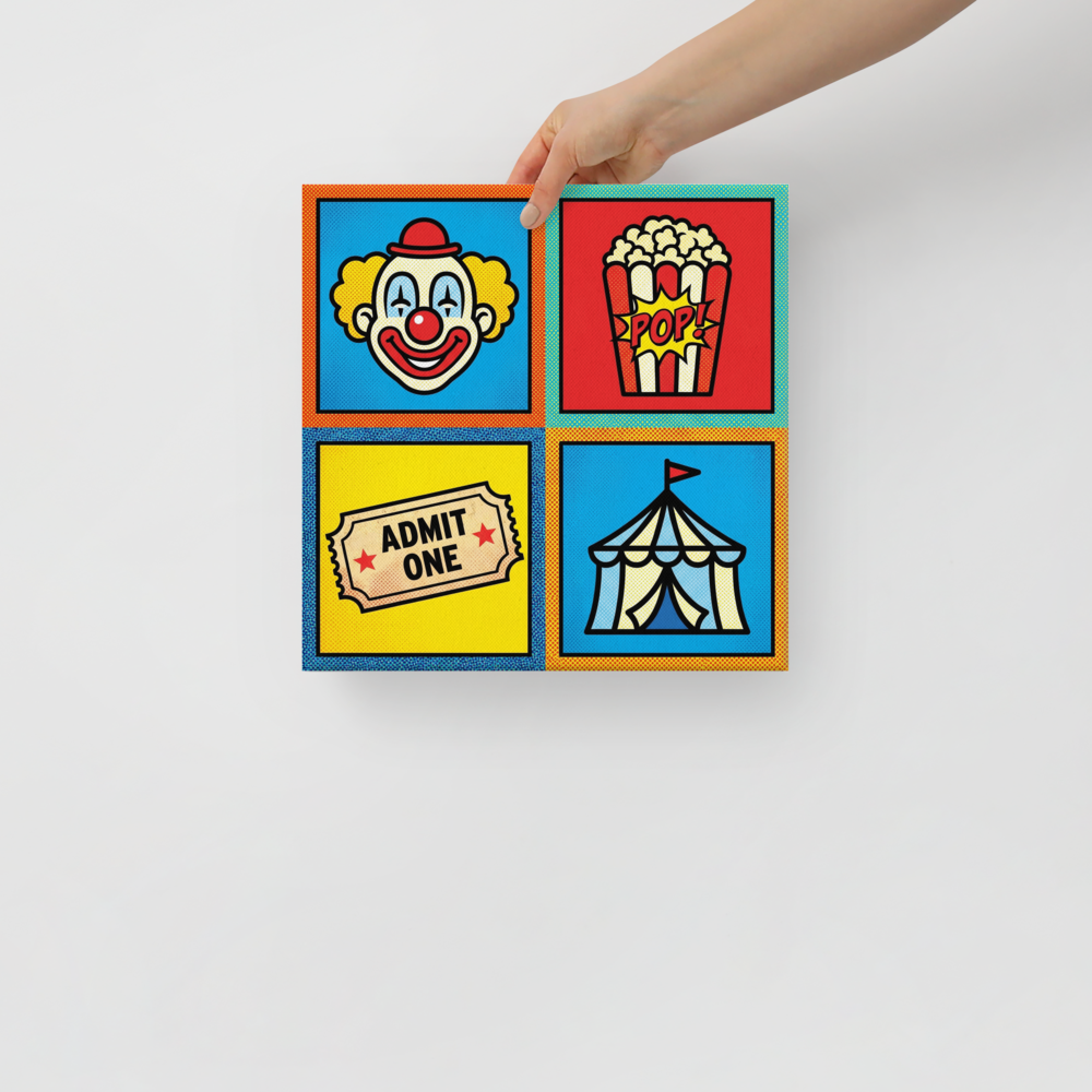 'Circus Quadrant' — a Pop art print. A four-panel pop art grid featuring a clown, popcorn, a ticket, and a circus tent in bright primary colors, ideal for a Home Theater.