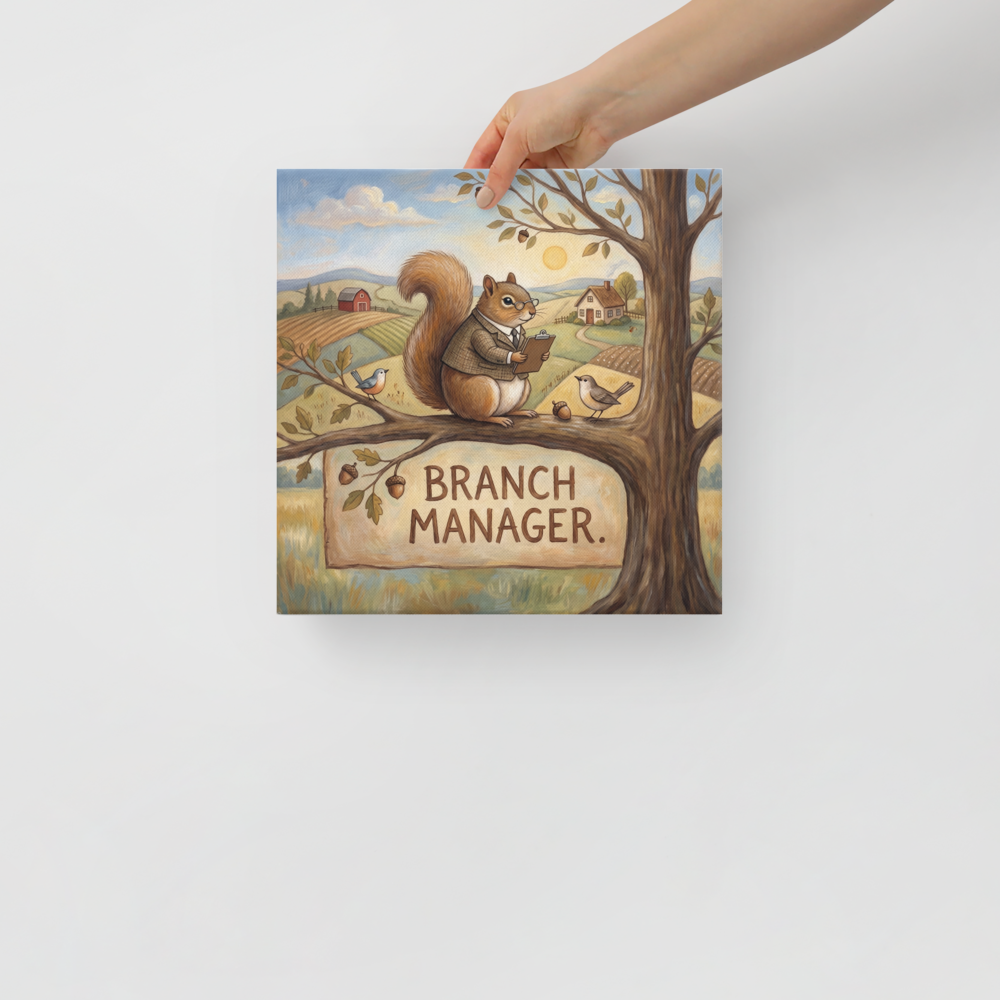 A whimsical oil painting of a squirrel in a suit holding a clipboard on a tree branch overlooking rolling hills, perfect for office decor. A Folk art print in burly wood and tan, 'Branch Manager'.