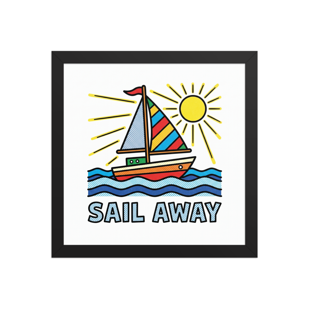 'Pop Art Sail Away' — a Pop art print. A pop art style illustration of a brightly colored sailboat on blue waves under a yellow sun with the text SAIL AWAY, perfect for a Bathroom or Sunroom.