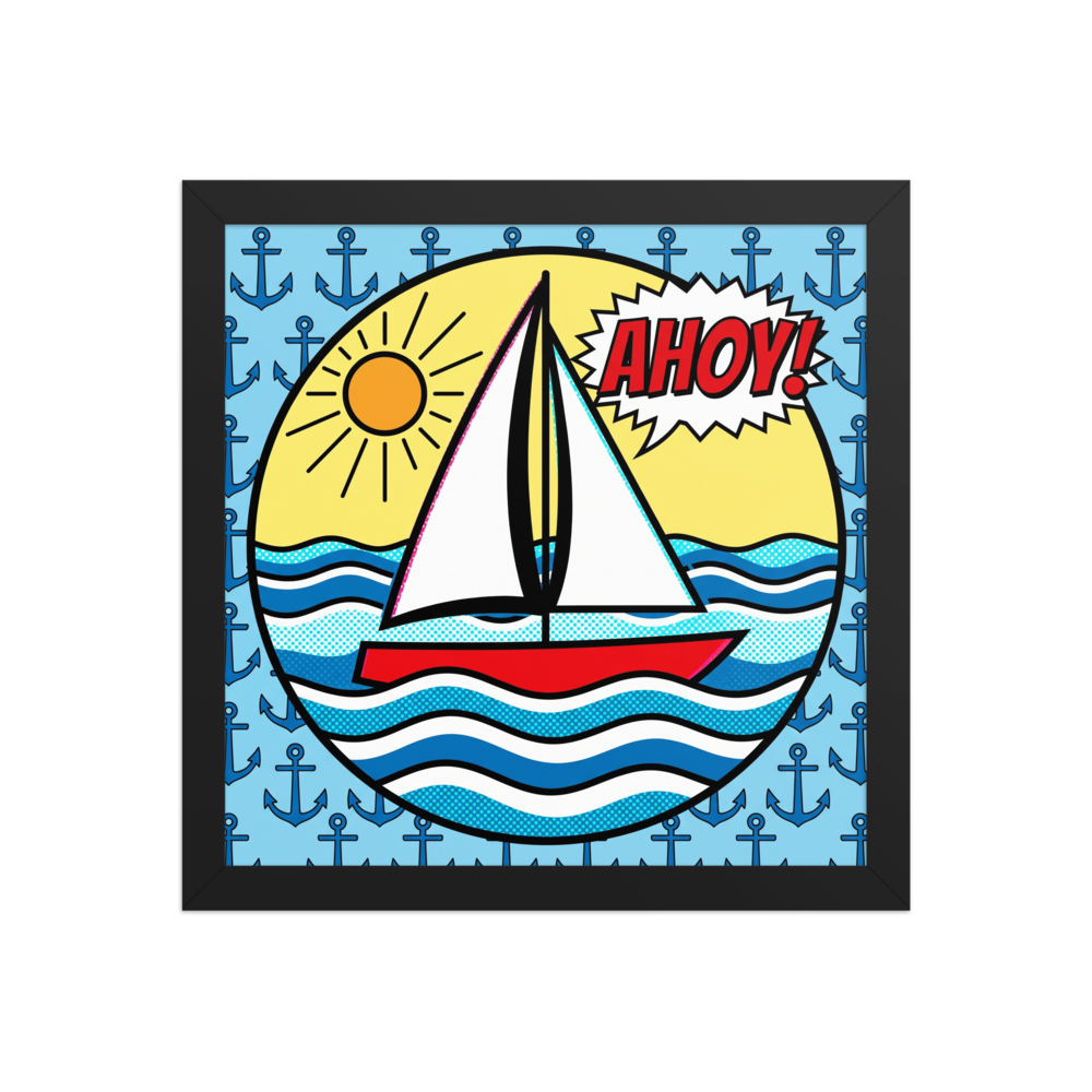 'Pop Art Ahoy' — a Pop art print. A pop art style illustration of a sailboat on waves with a speech bubble saying AHOY! set against a background of repeating blue anchors, perfect for a Bathroom or Sunroom.