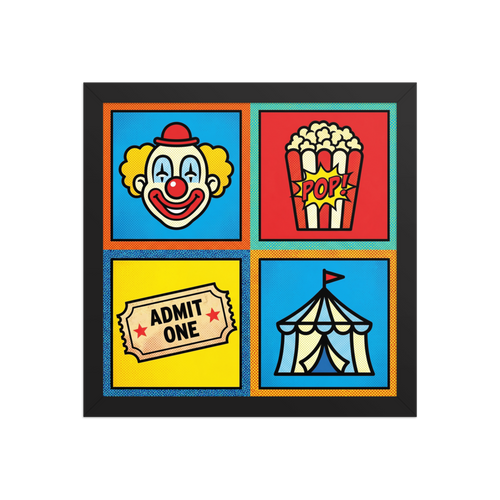 'Circus Quadrant' — a Pop art print. A four-panel pop art grid featuring a clown, popcorn, a ticket, and a circus tent in bright primary colors, ideal for a Home Theater.