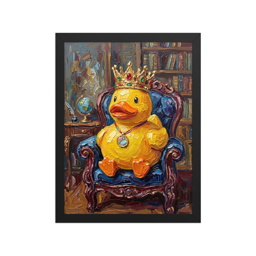 'His Royal Quackness' — a Lowbrow,Pop art print. Funny impasto painting of a rubber duck wearing a crown sitting in an armchair, ideal for a quirky office.