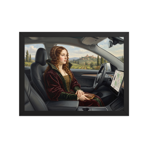 Wall art print 'Autopilot in Tuscany' in a Renaissance style. An oil painting of a Renaissance noblewoman sitting in the passenger seat of a modern electric car with a navigation screen overlooking Tuscan vineyards, fitting for a living room or office.
