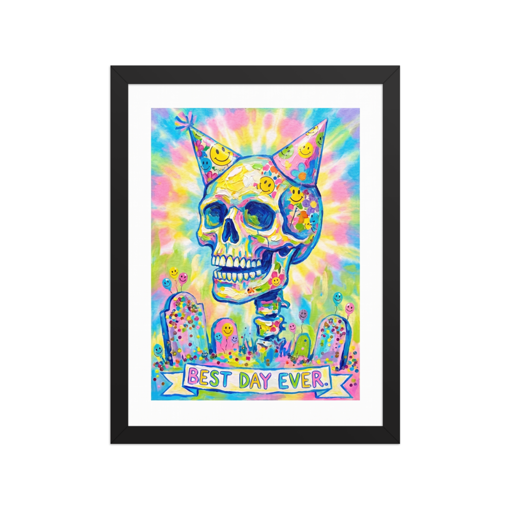Transgressive art wall art, 'Best Day Ever'. A vibrant impasto painting of a colorful skull with two party hats surrounded by confetti and tombstones above a banner reading Best Day Ever, ideal for a lively living room or game room.