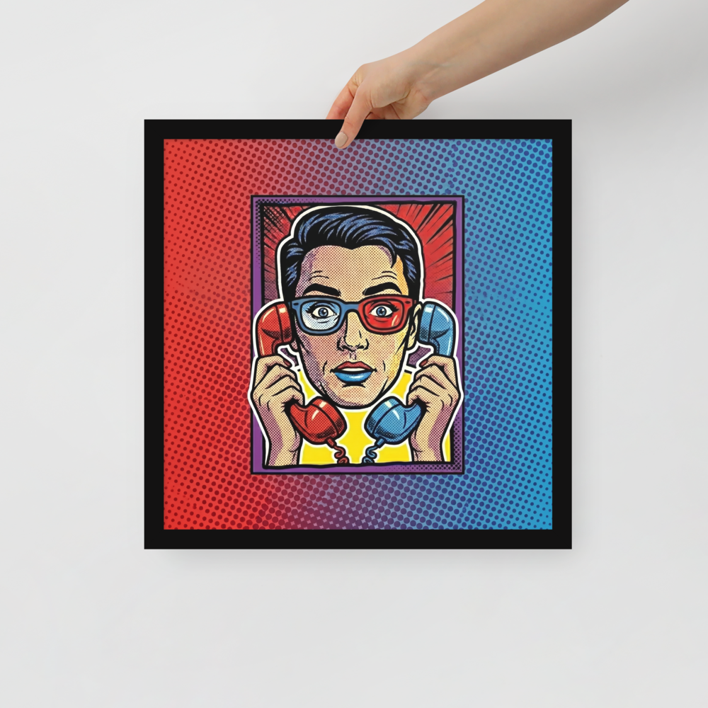 'Bipartisan Static' — a Pop art print. A pop art illustration of a confused woman wearing red and blue 3D glasses, holding a red telephone receiver to one ear and a blue one to the other, set against a red and blue halftone gradient, ideal for a Living Room.