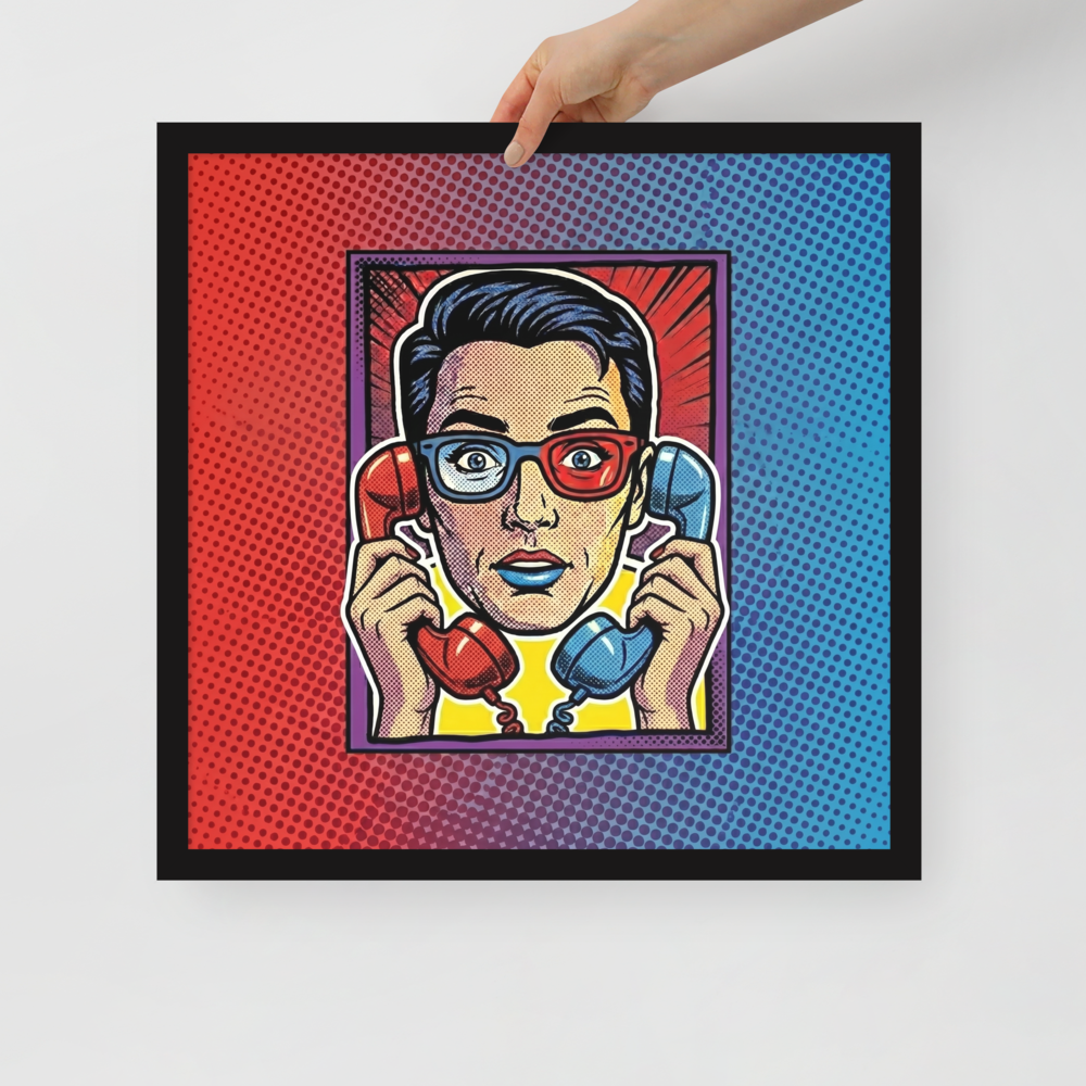 'Bipartisan Static' — a Pop art print. A pop art illustration of a confused woman wearing red and blue 3D glasses, holding a red telephone receiver to one ear and a blue one to the other, set against a red and blue halftone gradient, ideal for a Living Room.