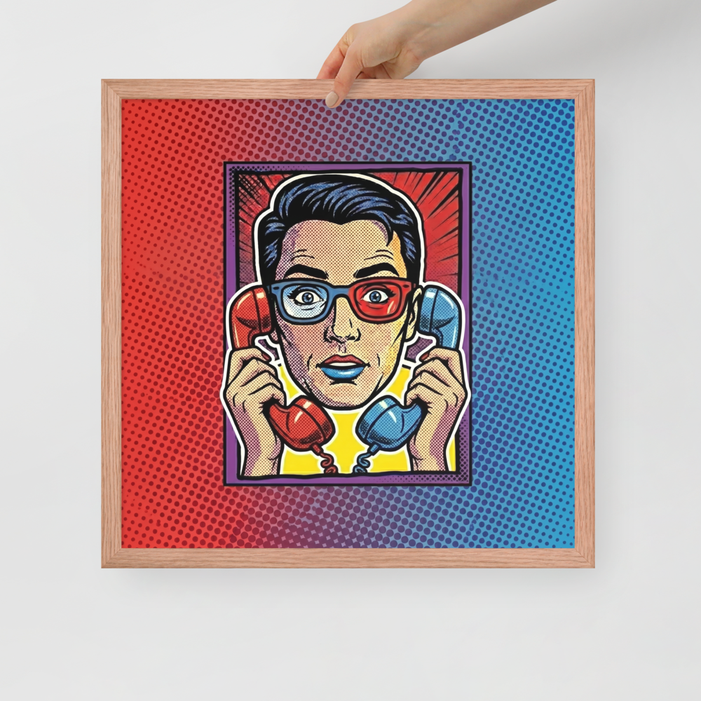 'Bipartisan Static' — a Pop art print. A pop art illustration of a confused woman wearing red and blue 3D glasses, holding a red telephone receiver to one ear and a blue one to the other, set against a red and blue halftone gradient, ideal for a Living Room.