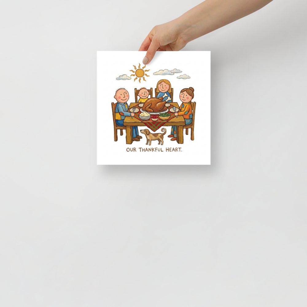 'Our Thankful Heart' — a Naive art print. A heartwarming Naive Art painting of a family sitting around a Thanksgiving dinner table with a large turkey, a dog underneath, and text reading 'OUR THANKFUL HEART', perfect for a Dining Room.