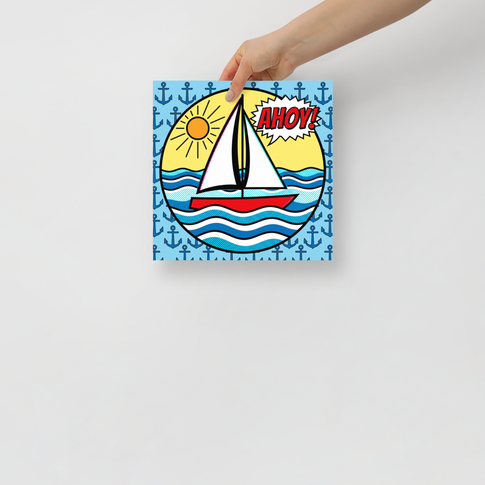 'Pop Art Ahoy' — a Pop art print. A pop art style illustration of a sailboat on waves with a speech bubble saying AHOY! set against a background of repeating blue anchors, perfect for a Bathroom or Sunroom.