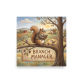 A amusement / humorous scene in burly wood and tan, 'Branch Manager'. A whimsical oil painting of a squirrel in a suit holding a clipboard on a tree branch overlooking rolling hills, perfect for office decor.