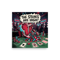 Pop art wall art exploring food & drinks, 'The Steaks Are High'. A retro comic style pop art illustration of a T-bone steak playing poker in a casino, pushing all its chips in with a speech bubble that says 'THE STEAKS ARE HIGH!'.