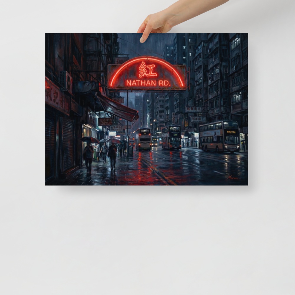 'Rainy Night on Nathan Road' — a Realism print. A vibrant red neon sign reading Nathan Rd glows over a rainy street corner in Hong Kong, with double decker buses and people holding umbrellas, perfect for an office or living room.
