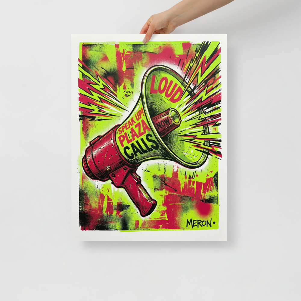 'Loud & Clear' — a Pop art print. A grungy pop art illustration of a red megaphone shouting typography like 'LOUD' and 'SPEAK UP!' against a lime green and red background.