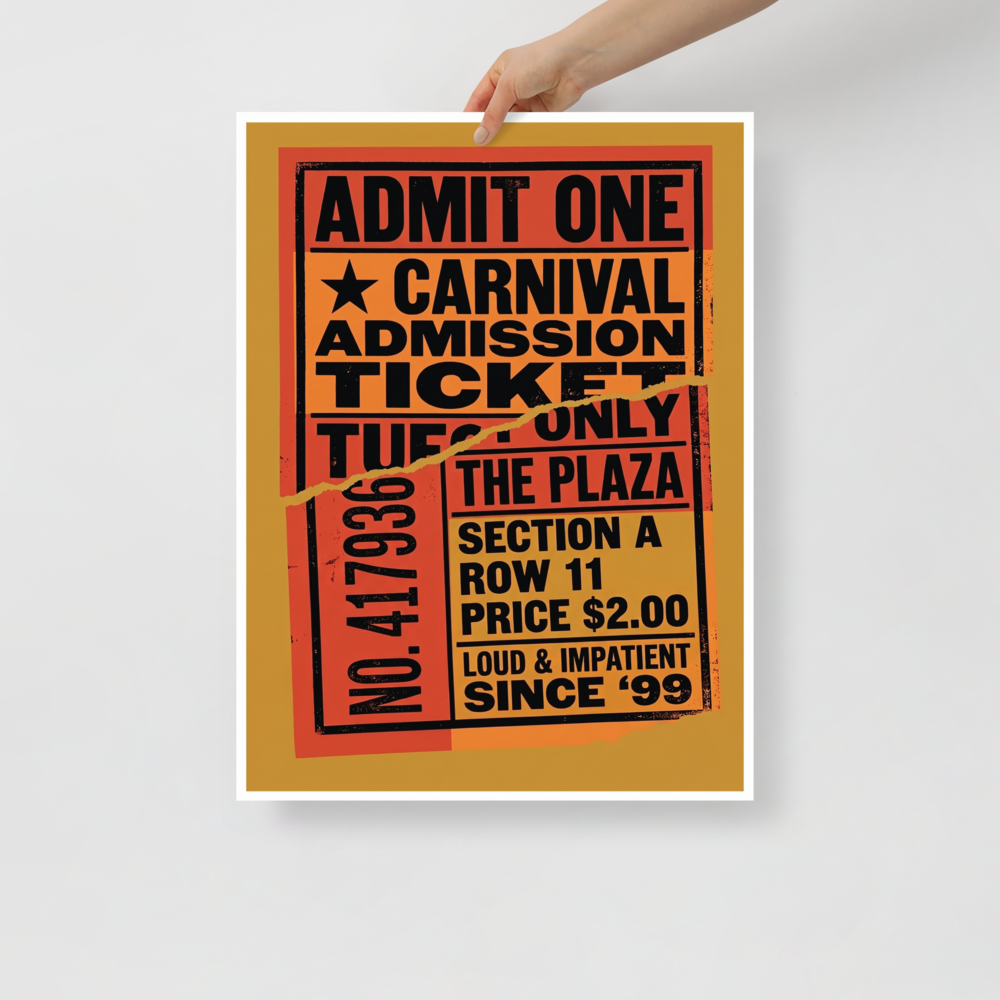 'Torn Admission' — a Pop art print. A vintage orange and black torn carnival admission ticket, perfect for a lively Game Room.