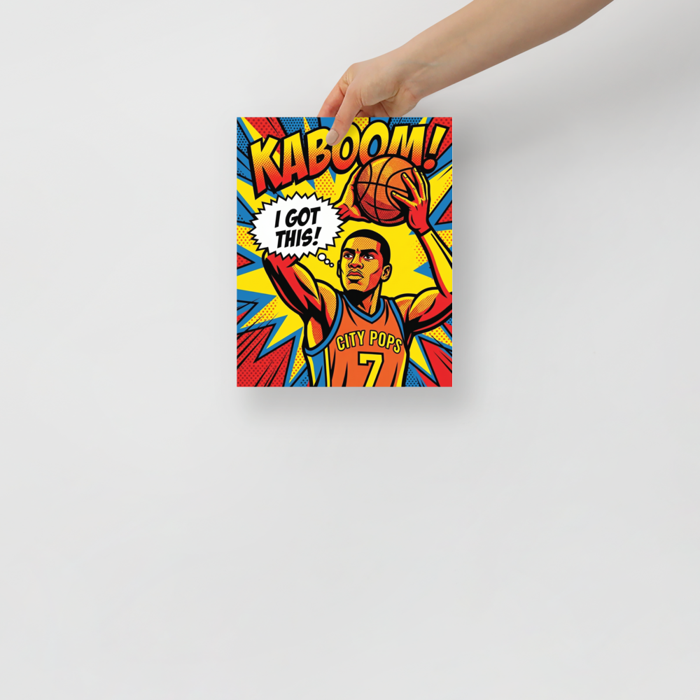 'I Got This' — a Pop art print. A pop art illustration of a basketball player holding a ball with a thought bubble saying I Got This, ideal for a game room.