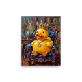 'His Royal Quackness' — a Lowbrow,Pop art print. Funny impasto painting of a rubber duck wearing a crown sitting in an armchair, ideal for a quirky office.