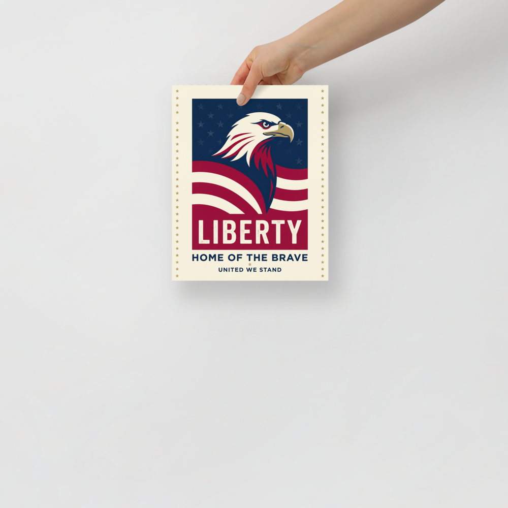 'Spirit of Liberty' — a Pop art print. Patriotic poster featuring a bald eagle and American flag with the words Liberty, Home of the Brave, and United We Stand, ideal for an Office or Garage.