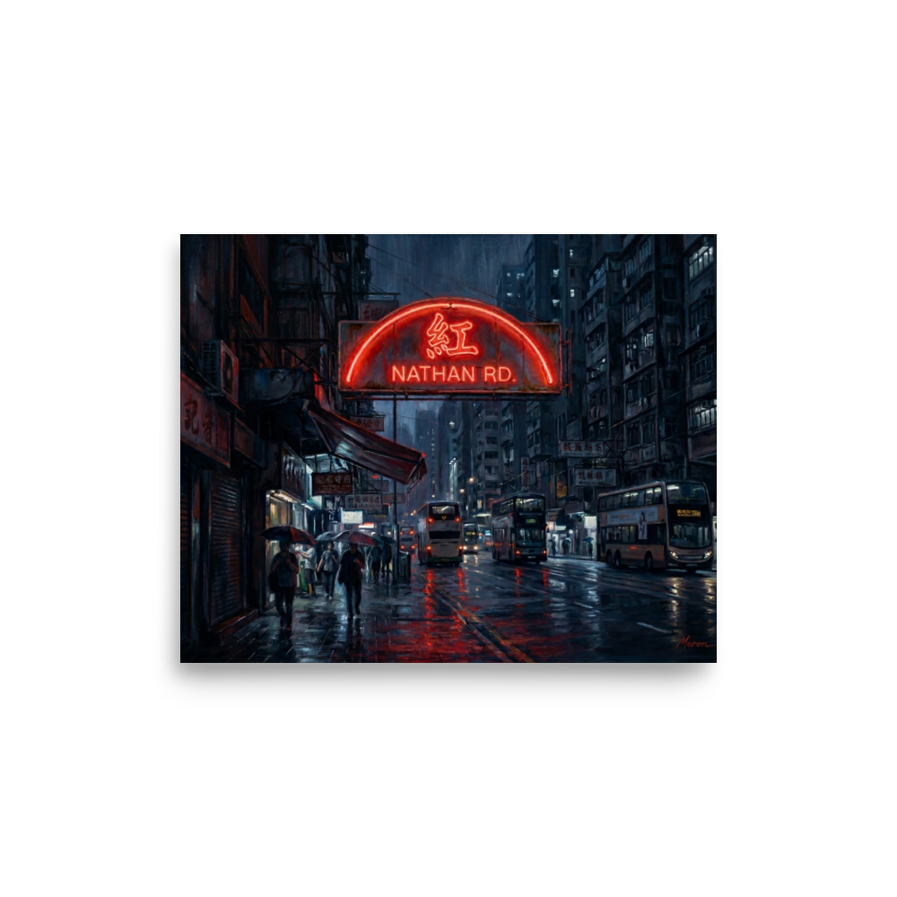 'Rainy Night on Nathan Road' — a Realism print. A vibrant red neon sign reading Nathan Rd glows over a rainy street corner in Hong Kong, with double decker buses and people holding umbrellas, perfect for an office or living room.