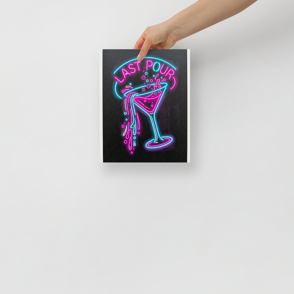'Last Pour' — a Pop art print. A glowing neon sign illustration of a spilling martini glass with the words Last Pour in cyan and magenta on a black background, perfect for a home bar.