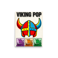 'Viking Pop' — a Pop art print. A pop art poster titled Viking Pop featuring a colorful horned helmet above three small panels of Viking longships in purple, orange, and green, perfect for a Game Room.