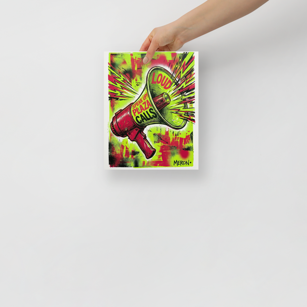 'Loud & Clear' — a Pop art print. A grungy pop art illustration of a red megaphone shouting typography like 'LOUD' and 'SPEAK UP!' against a lime green and red background.