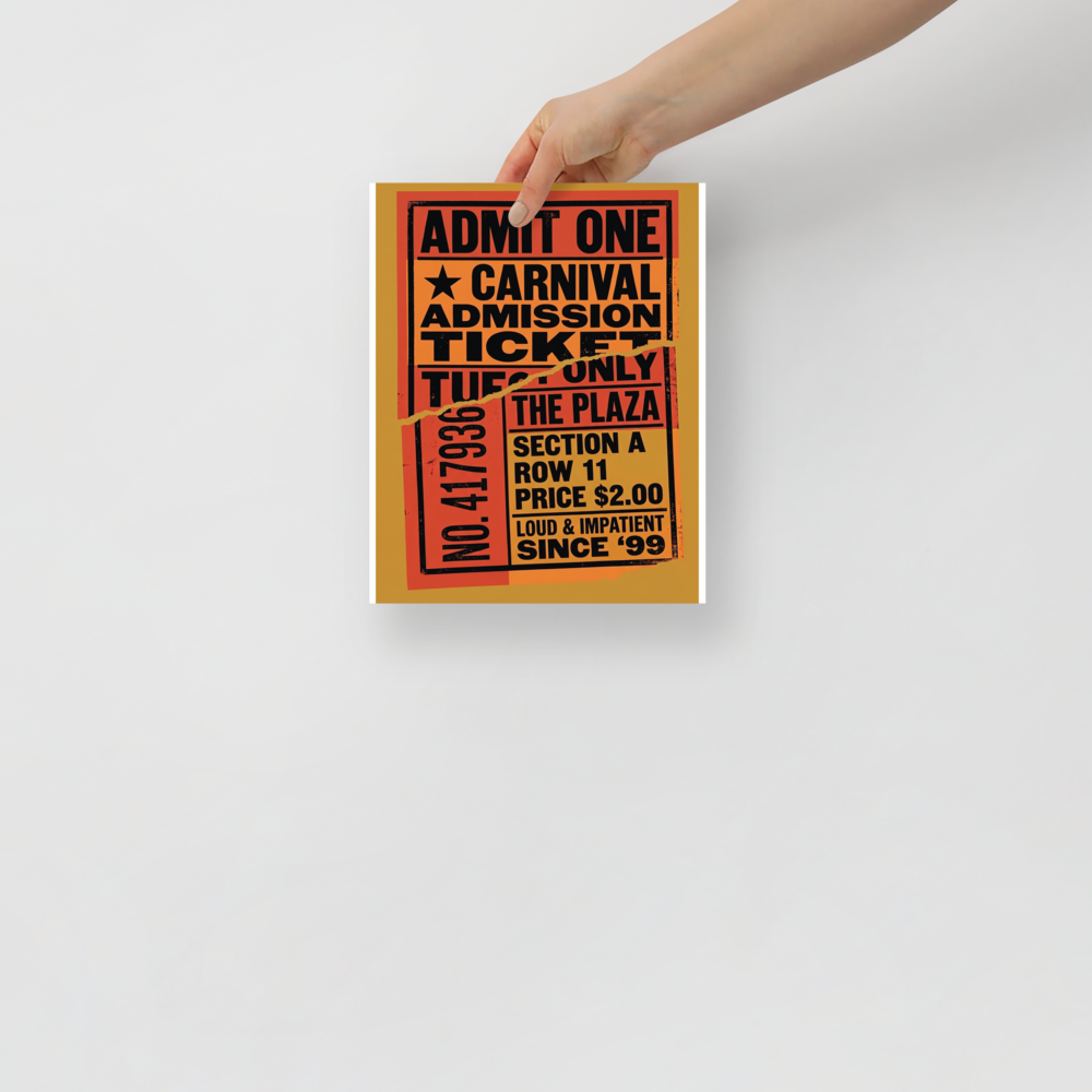 'Torn Admission' — a Pop art print. A vintage orange and black torn carnival admission ticket, perfect for a lively Game Room.