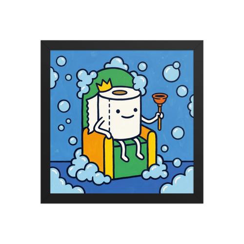 'King of the Bathroom' — a Pop art,Cloisonnism print. A funny pop art illustration of a toilet paper roll wearing a crown and holding a plunger, sitting on a throne surrounded by bubbles.