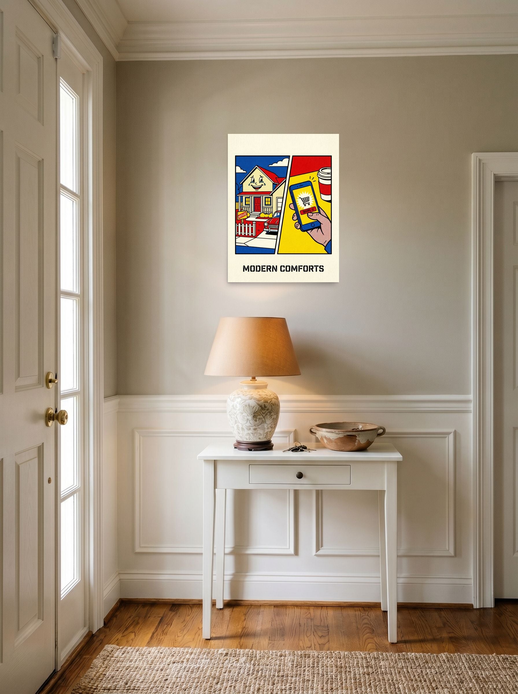 A 18x24 inch unframed paper Pop art print of 'Modern Comforts' hanging in an entryway near a console.
