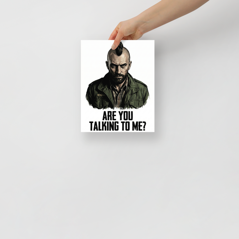 'Talking to Me' — a Pop art,Digital art print. An illustration of Travis Bickle from Taxi Driver with the iconic quote 'Are you talking to me?'.